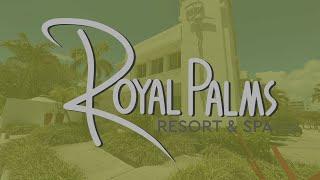 Royal Palms Resort & Spa | Fort Lauderdale