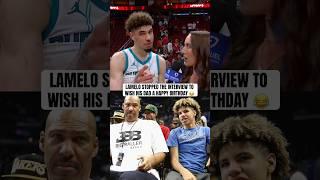 LaMelo had to show love to LaVar 