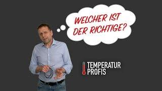 Welcher ist der Richtige? | Temperaturfühler Auswahlkriterien