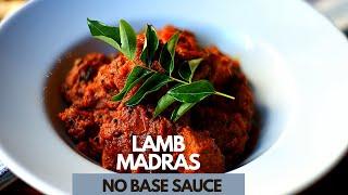 Lamb Madras Recipe | How to cook Madras Lamb Curry | Chef Ajay Kumar