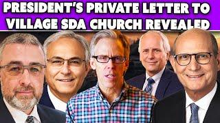 President’s Private Letter To Village SDA Revealed. Pastor Howard Says SDA Org Will Cease To Exist