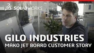 Gilo Industries: Mako Jet Board Customer Story - SOLIDWORKS