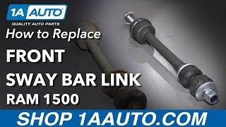 How to Replace Sway Bar Link 11-17 Ram 1500 Truck