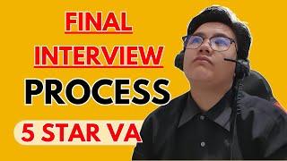 FINAL INTERVIEW VIRTUAL ASSISTANT UPDATE AND PROCESS | 5 STAR VA with HIRESMART