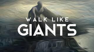 Walk Like Giants - Matt Beilis (LYRICS)