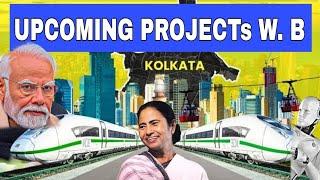 Upcoming Development projects in West Bengal | Kolkata Mega Projects | Port | Airport | Highway |