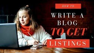 How to Write a Blog to Get Real Estate Listings [1:30:11]