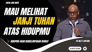 MAU MELIHAT JANJI TUHAN ATAS HIDUPMU || PS.BILLY LANTANG #viral #khotbah #firmantuhan #saatteduh