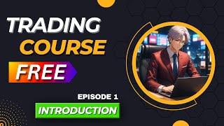 FREE TRADING COURSE | PART 1 |  हिन्दी मैं | INTRODUCTION | MRCHANAKYA