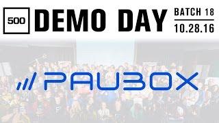 [500 STARTUPS DEMO DAY 2016] BATCH 18, Paubox