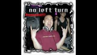 No Left Turn - Summer Night