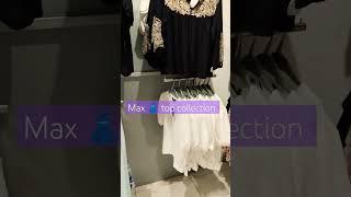 Max tops  collection #max #video #youtubeshorts # #viral gwalior Mall