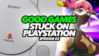 Good Games Stuck On PS1 #2