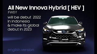 fun fact about all new innova hybrid (HEV) will be released in 2022 ( english version)