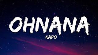 Kapo - OHNANA (Letra/Lyrics)