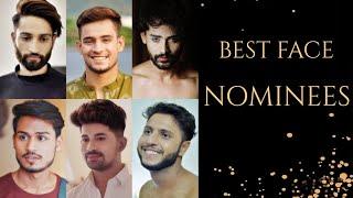 Best Face Nominations I Daniel K I Shawn I Ruhaan I Amit I Hruth I Ayush