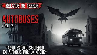 ¡¡ UNA CRIATURA ALADA ATACO EL BUS !! | HISTORIAS DE TERROR DE AUTOBUSES | VOL.  35