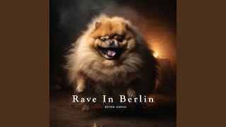 Rave In Berlin