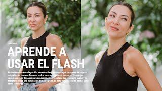 Sigue estos pasos para hacer retratos con flash en exterior