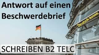 Antwort auf einen Beschwerdebrief ️ SCHREIBEN B2 TELC ‍  Deutsch lernen