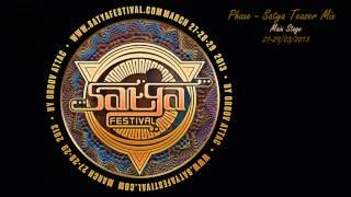 Phaxe - Satya Festival 2013 - Teaser Mix