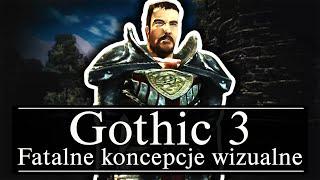 FATALNE Koncepcje Wizualne Gothica 3! (Gościnnie: @GEEKeusz)