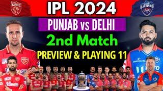 IPL 2024 | Punjab Vs Delhi Match Playing 11 | PBKS vs DC Playing 11 IPL 2024