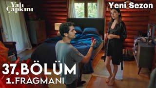 YALI ÇAPKINI 37.BÖLÜM 1.FRAGMAN | Yeniden Başlayalım !