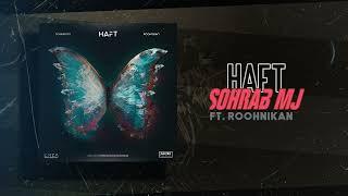 Sohrab Mj & Roohnikan - Haft | OFFICIAL TRACK