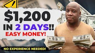 All You Need is A Phone!  $1,200 in Two Days!!  -  FAST MONEY!!!