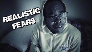 Realistic Fears (Music Video)