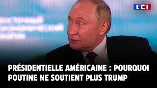 Présidentielle américaine : pourquoi Poutine ne soutient plus Trump