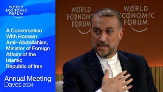 A Conversation With Hossein Amir-Abdollahian, Minister of Foreign Affairs, Islamic Republic of Iran