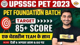 UPSSSC PET 2023 | UP PET FOUNDATION BATCH | TARGET 85+ SCORE | एक बेहतरीन TEAM के साथ | by Vivek Sir