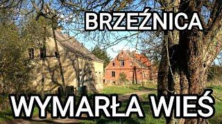 Wymarła wieś Brzeźnica, tajemnicze miasto widmo eksploracja opuszczonych domów i kościoła, Bernsdorf