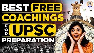 "UPSC के लिए Free Coaching कहाँ मिलेगी?  Top Resources!"