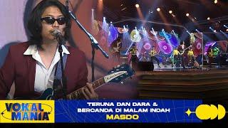 Masdo - Teruna Dan Dara & Bercanda Di Malam Indah | Vokal Mania (2020)