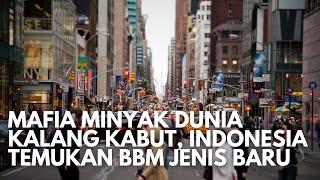 Indonesia Temukan BBM Jenis Baru, Mafia Minyak Dunia Kalang Kabut