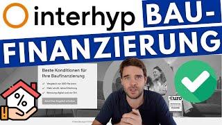 Interhyp Baufinanzierung Check - Warum man unbedingt Immobilienkredit auch online vergleichen soll