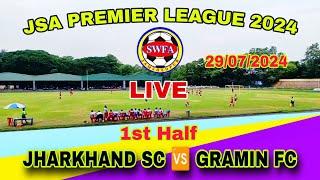 JHARKHAND SC 01  00 GRAMIN FC || JSA LEAGUE JAMSHEDPUR 2024 LIVE