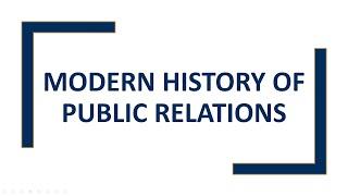 Modern History of Public Relations