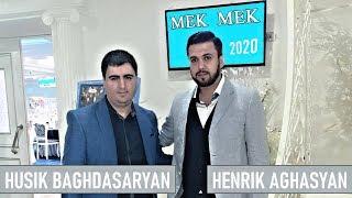 Henrik Aghasyan & Husik Baghdasaryan - MEK MEK