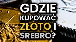 Gdzie kupować METALE SZLACHETNE w 2024 roku?