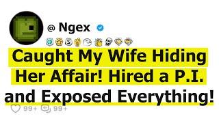 Caught My Wife Hiding Her Affair! Hired a P.I. and Exposed Everything!