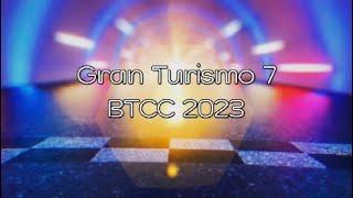 Gran Turismo 7 - BTCC 2023 - Brands Hatch - On Board With Turkington