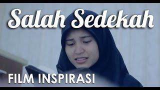 Salah Sedekah - Film Pendek Inspirasi - DAQU MOVIE