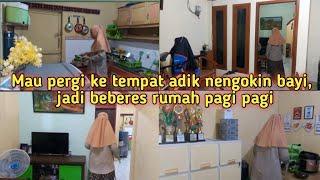 BERES BERES RUMAH PAGI PAGI, BIASANYA MINGGU SANTAI, KEGIATAN IBU RUMAH TANGGA DI PAGI HARI