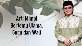 Tersenyumlah !!!! Arti Mimpi bertemu guru dan wali