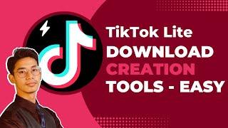 How to Download Creation Tools on TikTok Lite !