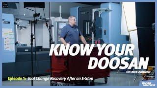 Tool Change Recovery - Know Your DN, Episode 1